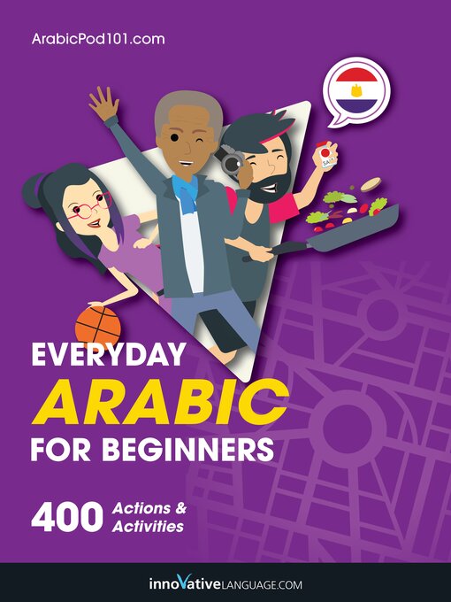 Title details for Learn Arabic: Everyday Arabic for Beginners by Innovative Language Learning, LLC - Available